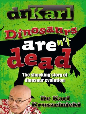 cover image of Dinosaurs Aren't Dead